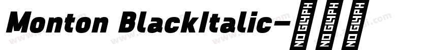 Monton BlackItalic字体转换